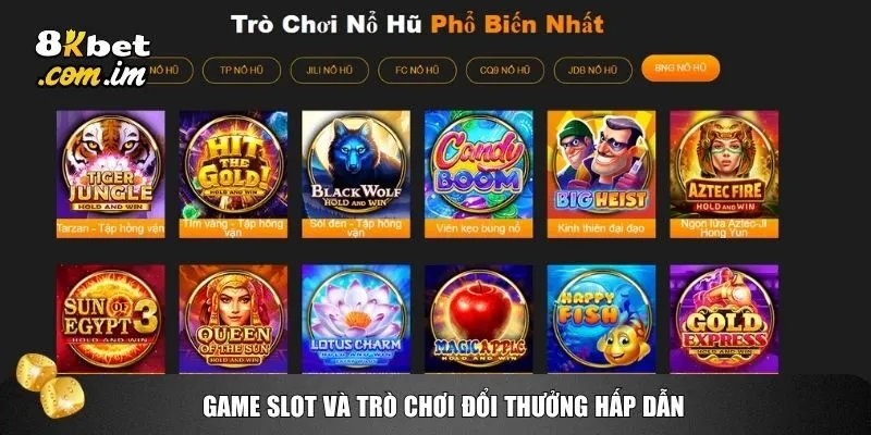 Trang chủ 34 Slot game tại 8kbet nổi bật nhờ giao diện sinh động và mức thưởng “nổ hũ” cực lớn